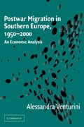 Postwar Migration in Southern Europe, 1950-2000 | Italy)Venturini Alessandra(UniversitadegliStudidiTorino | 