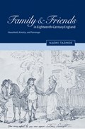 Family and Friends in Eighteenth-Century England | Cambridge)Tadmor Naomi(NewHall | 