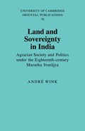 Land and Sovereignty in India | Andre Wink | 