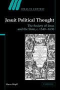 Jesuit Political Thought | Harro (Lancaster University) Hoepfl | 