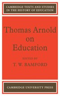 Thomas Arnold on Education | Bamford | 