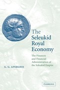 The Seleukid Royal Economy | G. G. Aperghis | 