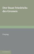 Staat Friedrichs des Grossen | Gustav Freytag | 