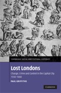 Lost Londons | Paul (Iowa State University) Griffiths | 