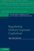 Regulating Global Corporate Capitalism | Sol (lancaster University) Picciotto | 