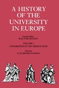 A History of the University in Europe: Volume 1, Universities in the Middle Ages | Hilde de Ridder-Symoens | 