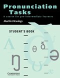 Pronunciation Tasks Student's book | Martin (University of Birmingham) Hewings | 
