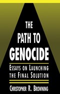 The Path to Genocide | Christopher R. Browning | 