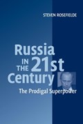 Russia in the 21st Century | ChapelHill)Rosefielde Steven(UniversityofNorthCarolina | 