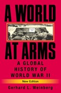 A World at Arms | ChapelHill)Weinberg GerhardL.(UniversityofNorthCarolina | 