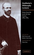 Durkheim's Philosophy Lectures | Emile Durkheim | 
