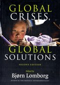 Global Crises, Global Solutions | Bjorn (Copenhagen Business School) Lomborg | 