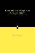 Kant and Philosophy of Science Today | Michela (University College London) Massimi | 