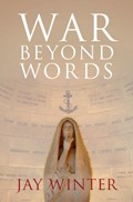 War beyond Words | Winter, Jay (yale University, Connecticut) | 