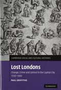 Lost Londons | Paul (Iowa State University) Griffiths | 