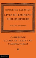 Diogenes Laertius: Lives of Eminent Philosophers | Paris) Dorandi Tiziano (centre National De La Recherche Scientifique (cnrs) | 