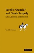 Vergil's Aeneid and Greek Tragedy | Virginia)Panoussi Vassiliki(CollegeofWilliamandMary | 