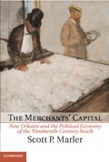 The Merchants' Capital | Scott P. (University of Memphis) Marler | 