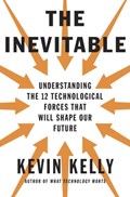 The Inevitable | Kevin Kelly | 