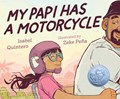 My Papi Has a Motorcycle | Isabel Quintero | 