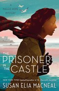 The Prisoner in the Castle | Susan Elia Macneal | 