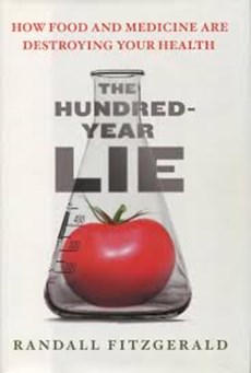 The Hundred-Year Lie