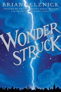 Wonderstruck | Brian Selznick | 