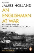 Englishman at War: The Wartime Diaries of Stanley Christophe | Stanley Christopherson | 