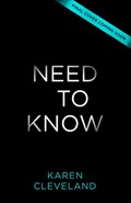 Need To Know | Karen Cleveland | 