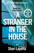 A Stranger in the House | Shari Lapena | 