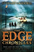 The Edge Chronicles 7: The Last of the Sky Pirates | Paul Stewart ; Chris Riddell | 