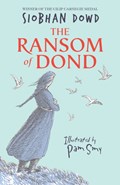 The Ransom of Dond | Siobhan Dowd | 