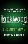 Lockwood & Co: The Empty Grave | Jonathan Stroud | 
