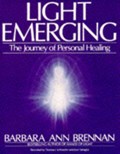 Light Emerging | Barbara Ann Brennan | 