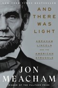 And There Was Light | Jon Meacham | 
