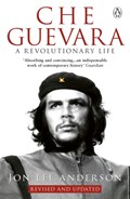 Che Guevara | Jon Lee Anderson | 