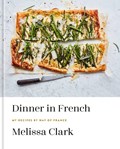 Dinner in French | Melissa Clark | 