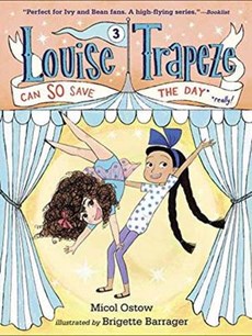 Louise Trapeze Can SO Save the Day