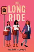 The Long Ride | Marina Budhos | 