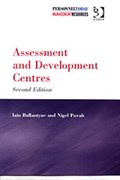 Assessment and Development Centres | Iain Ballantyne ; Nigel Povah | 