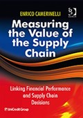 Measuring the Value of the Supply Chain | Enrico Camerinelli | 