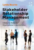 Stakeholder Relationship Management | Lynda Bourne | 