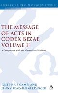 The Message of Acts in Codex Bezae (vol 2) | Uk)read-Heimerdinger JosepRius-Camps;Jenny(UniversityofWalesTrinitySaintDavid | 