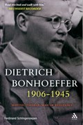 Dietrich Bonhoeffer 1906-1945 | Ferdinand Schlingensiepen | 