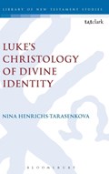 Luke's Christology of Divine Identity | Usa)henrichs-Tarasenkova DrNina(UniversityofPortland | 