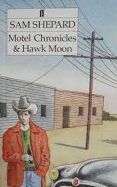 Motel Chronicles & Hawk Moon