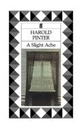 A Slight Ache | Harold Pinter | 