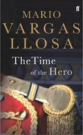 The Time of the Hero | Mario Vargas Llosa | 