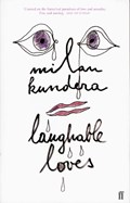 Laughable Loves | Milan Kundera | 