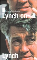 Lynch on Lynch | David Lynch | 